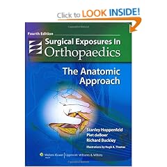 Surgical Exposures in Orthopaedics: The Anatomic Approach