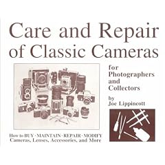 Care and Repair of Classic Cameras for Photographers and Collectors