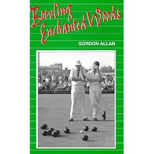Bowling Enchanted Woods by Gordon Allan