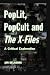 PopLit, PopCult and The X-Files: A Critical Exploration