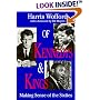 Of Kennedys And Kings: Making Sense of the Sixties