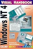 Produkt-Bild: QUE Visual Handbook. Windows NT 4. Praktisch, &uuml;bersichtlich, komplett in Farbe