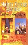 Shadows Realm / By Chaos Cursed (The Bifrost Guardians, No. 2)