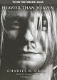 Heavier than Heaven: A Biography of Kurt Cobain