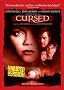 Cursed (Unrated Version) Cursed (Unrated Version)