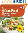 Good Food: 101 More Low-fat Feasts (GoodFood 101)