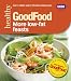 Good Food: More Low-fat Feasts: Triple-tested recipes (GoodFood 101)