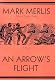 An Arrow's Flight