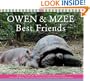Owen and Mzee: Best Friends