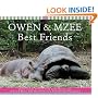 Best Friends (Owen And Mzee)