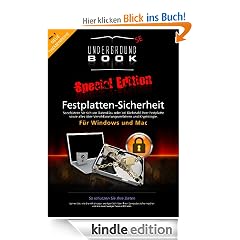 Undergroundbook Sonderausgabe Nr. 1 Festplatten Sicherheit (undergroundbook Der legendäre Kult-Report)