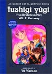 Fushigi Yugi Vol 7: Castaway The Myst...
