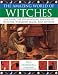 The Amazing World of Witches: Discover tje Spellbinding History of Witches, Wizardry , Magic and Mystery (The amazing world of)