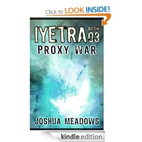 Iyetra - Book 03: Proxy War