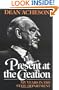 Present at the Creation: My Years in the State Department