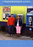 Transborder Lives: Indigenous Oaxacans in Mexico, California, and Oregon