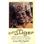 Riding the Tiger: Twenty Years on the Road - Risks and Joys of Bringing Tibetan Buddhism to the West