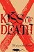 The Kiss of Death