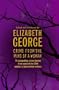 Crime from the Mind of a Woman : A Collection of Women Crime Writers of the Century; 26 Compelling Crime Stories From Some of the 20th Century's Best Women Writers
