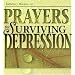 Prayers For Surviving Depression