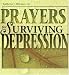 Books : Prayers For Surviving Depression