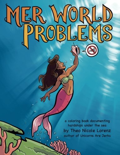 mer world problems a coloring book documenting hardships under the sea