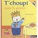 T'choupi aime la galette