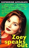 Zoey Speaks Out (Making Out (Avon Paperback))