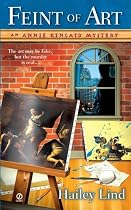 Feint of Art (Annie Kincaid Mysteries, No. 1)
