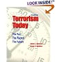 Terrorism Today: The Past, The Players, The Future (3rd Edition)