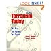 Terrorism Today: The Past, The Players, The Future (3rd Edition)