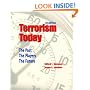 Terrorism Today: The Past, The Players, The Future (3rd Edition)