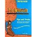 Tin Whistle, Tips und Tricks