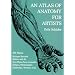 An Atlas of Anatomy for Artists