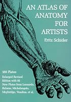 An Atlas of Anatomy for Artists