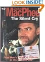 The Silent Cry: One Man's Fight for Croatia in Bosnia