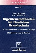 Ingenieurmethoden im Baulichen Brandschutz