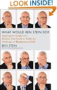 What Would Ben Stein Do