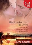 Blackmailed Into His Arms (By Request)