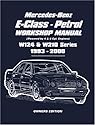 Mercedes-benz E-class: Petrol W124 & W210 Workshop Manual 1993-2000