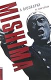 Mishima:A Biography-
