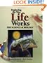 Exploring The Way Life Works: The Science of Biology