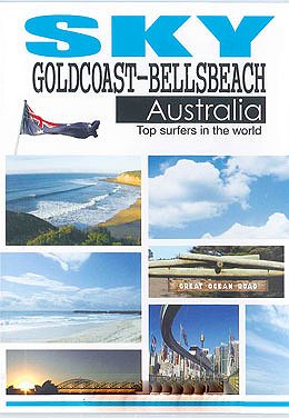 SKY(スカイ) ～ GOLDCOAST-BELLSBEACH Australia