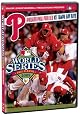 2008 Philadelphia Phillies: The Official World Series Film