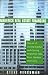 Maverick Real Estate Financing: The Art of Raising Capital and Owning Properties Like Ross, Sanders and Carey