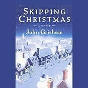 Skipping Christmas | [John Grisham]