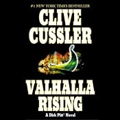Valhalla Rising: A Dirk Pitt Adventure | [Clive Cussler]