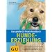 Hunde-Erziehung, Das gro�e GU Praxishandbuch: Das Nachschlagewerk zur Hunde-Erziehung. Praxiserprobte Trainingsprogramme (Standardwerk)