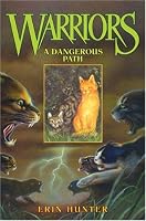 A Dangerous Path (Warriors, Book 5)