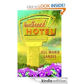 Heartbreak Hotel: A Novel (Twilight Cove Trilogy)